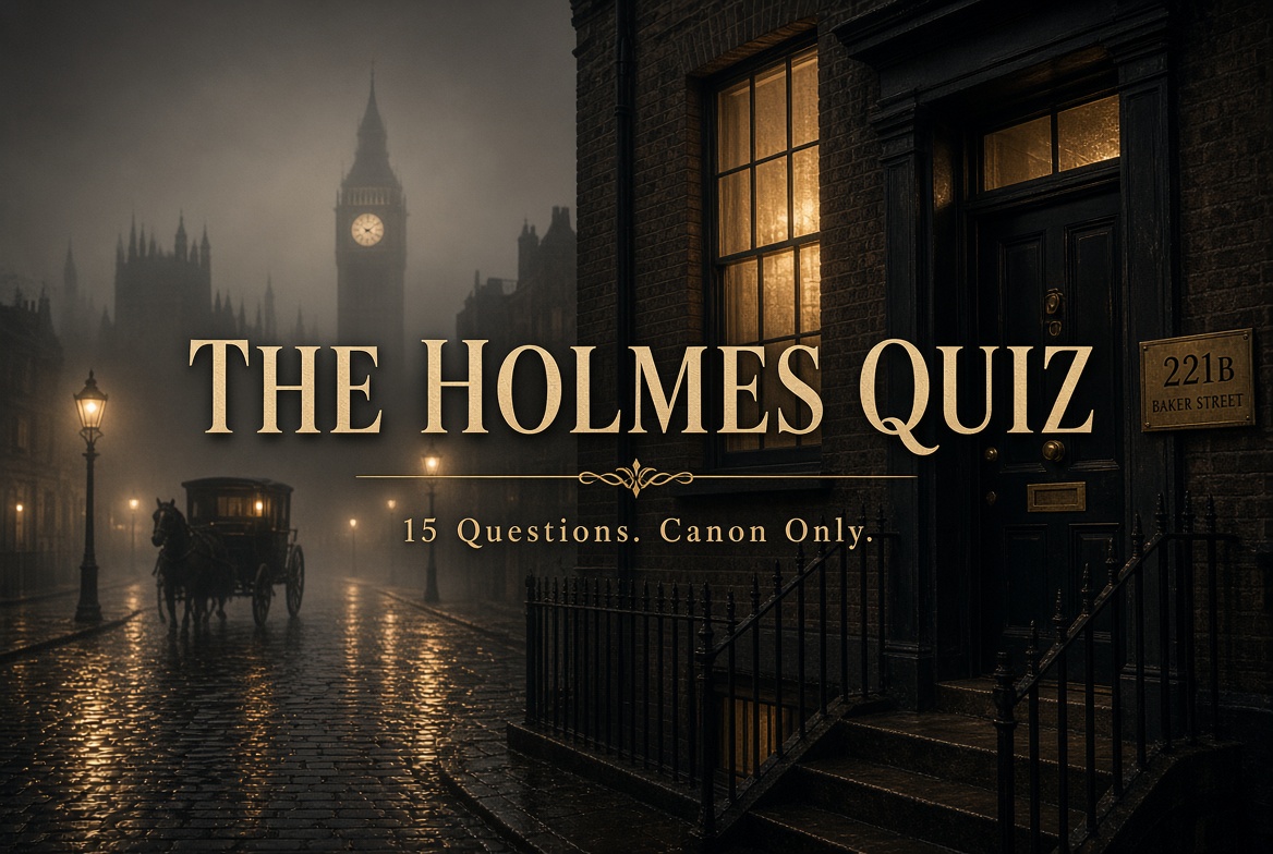 Holmes quiz. 15 Question.